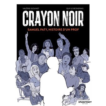 Crayon noir - Samuel Paty, histoire d'un prof