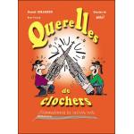 Querelles de clochers - brocards et sobriquets de Bretagne glanés dans plus de 800 communes