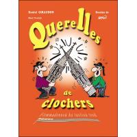 Querelles de clochers - brocards et sobriquets de Bretagne glanés dans plus de 800 communes