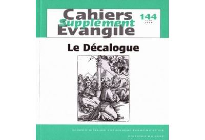 Cahiers Evangile supplément - numéro 144 Le décalogue