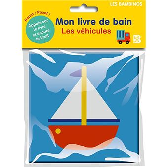 Mon livre de bain - Les véhicules