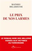 Le prix de nos larmes