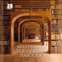 Maîtres du baroque allemand