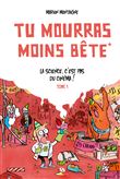 Tu mourras moins bête - Tu mourras moins bête / Edition spéciale (15 ans)