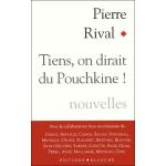 Tiens, on dirait du Pouchkine !