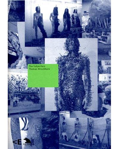 Subjecters Thomas Hirschhorn