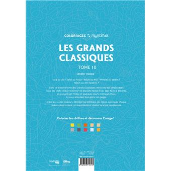 Coloriages mystères Disney - Les Grands classiques Tome 10