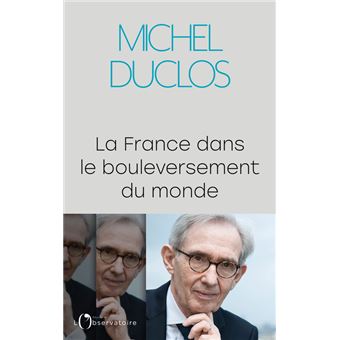 La France dans le bouleversement du monde