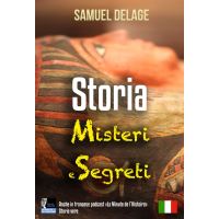 Storia, Misteri e Segreti