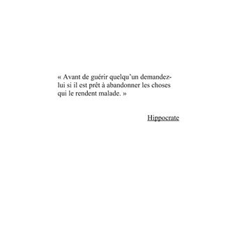 Le Grand Livre de la Guérison Physique et Spirituelle