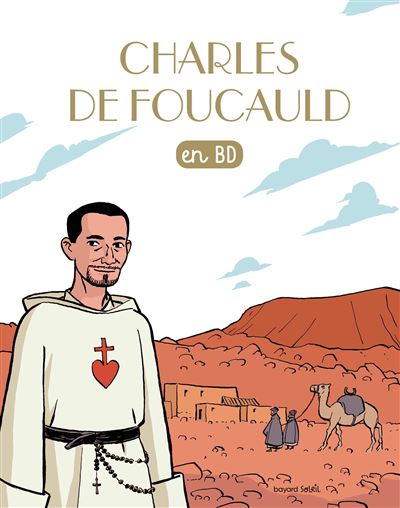 Charles de Foucauld en BD NE - Leonardo Beker Leonardo - broché