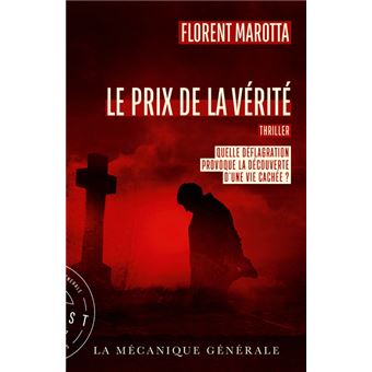 Le Prix de la vérité
