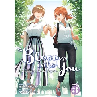 Bloom Into You (Light Novel): Regarding Saeki Sayaka Vol. 3 - 1