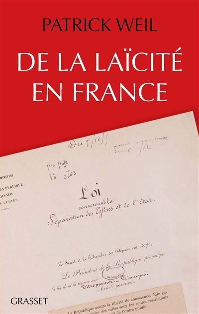 De La Laicite En France Essai Broche Patrick Weil Achat Livre Ou Ebook Fnac
