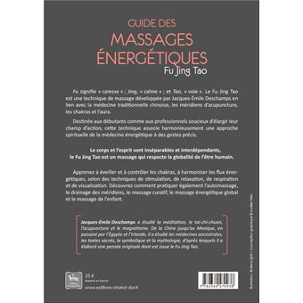 Guide des massages énergétiques - Fu Jing Tao