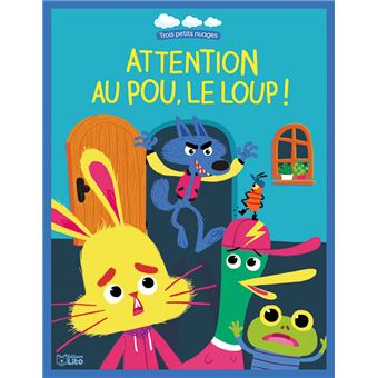 Attention au pou, le loup !