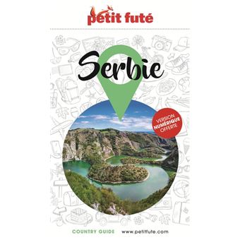 Guide Serbie 2022-2023 Petit Futé