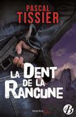 La Dent de la rancune