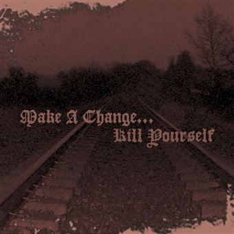 II Édition Limitée - Make A Change... Kill Yourself - CD album - Achat