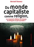 Du monde capitaliste comme religion