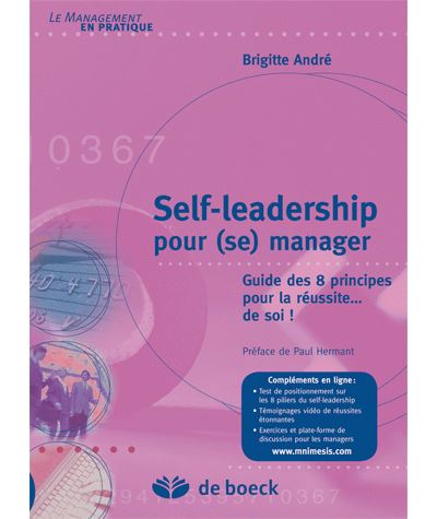 Self-leadership pour (se) manager - Brigitte André - broché