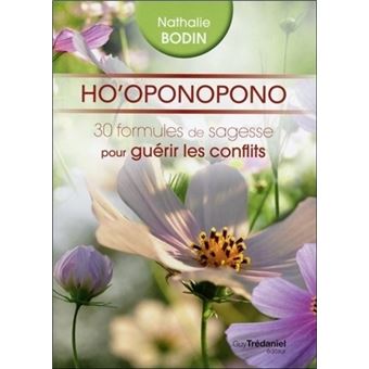 Ho'oponopono - Broché - Nathalie Bodin - Achat Livre Ou Ebook | Fnac