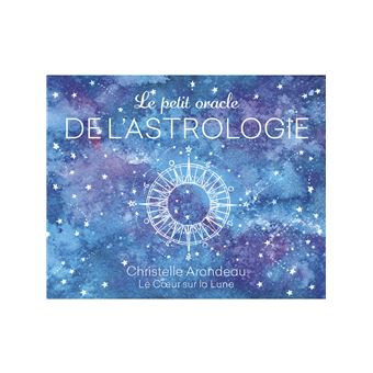 Le petit oracle de l'astrologie