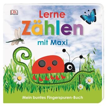 MEIN BUNTES FINGERSPUREN BUCH : LERNE ZAHLEN MIT MAXI