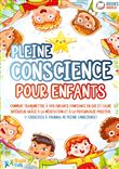 Pleine conscience pour enfants