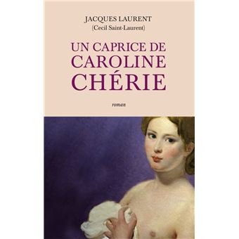 Un caprice de Caroline chérie - 1