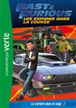 Fast & Furious 01 - La victoire dans le sang