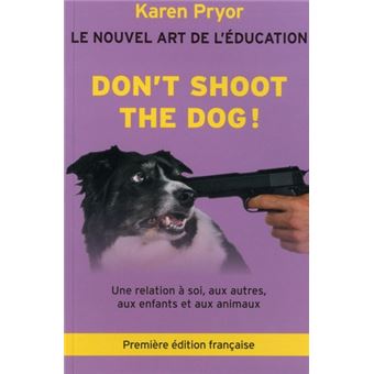 Don't shoot the dog !