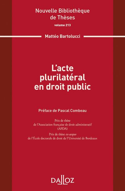 L acte plurilatéral en droit public - Volume 213