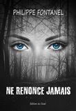 Ne renonce jamais