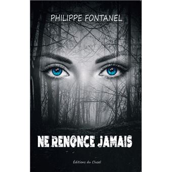 Ne renonce jamais