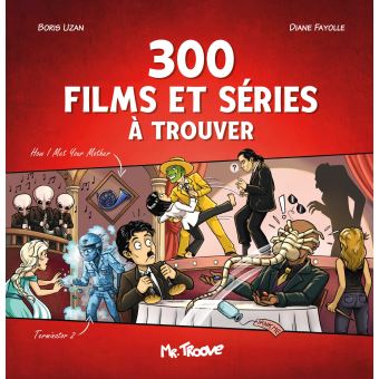 300 Films Et Series A Trouver Relie Boris Uzan Diane Fayolle Achat Livre Fnac