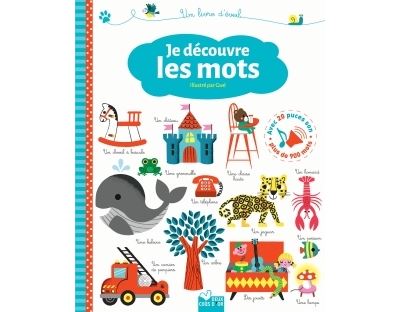 Je découvre les mots - livre sonore