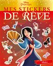 MULAN - Mes Stickers de Rêve - Disney Princesses