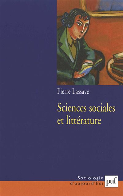 Sciences sociales et littérature - Pierre Lassave - broché