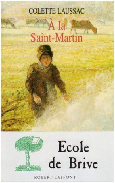 À la Saint-Martin - Colette Laussac - (donnée non spécifiée)