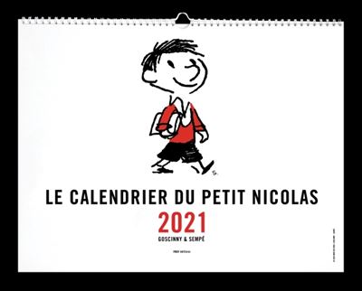 Le petit Nicolas - calendrier mural 2021 - Jean-Jacques Sempé - broché