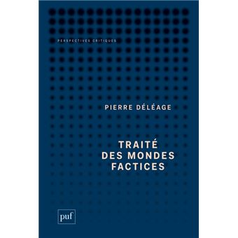 Traité des mondes factices