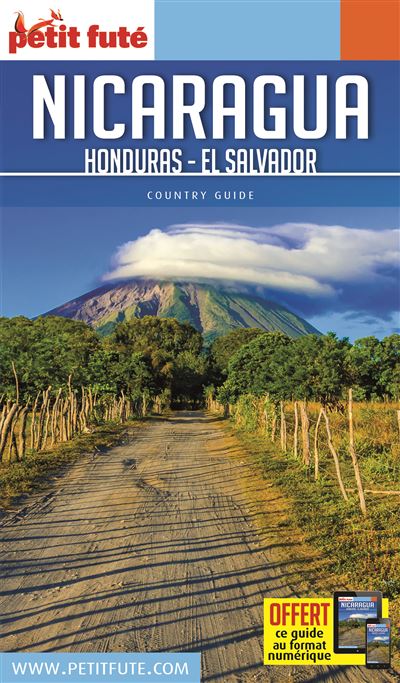 Petit Futé Nicaragua, Honduras, El Salvador