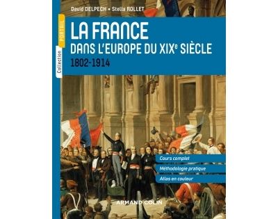 La France dans l'Europe du XIXème siècle