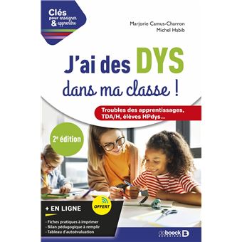 J'ai des DYS dans ma classe !