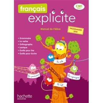 Français Explicite CM1 - Livre de l'élève