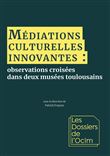 Médiations culturelles innovantes