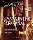 ESCAPE BOOK -Le Labyrinthe infernal