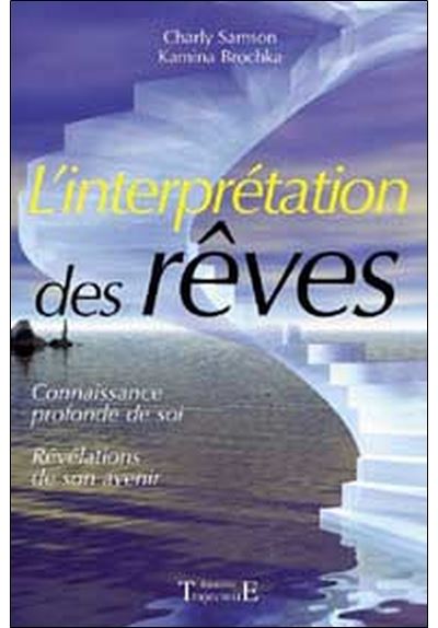 Interpretation Des Reves Broche Kamina Brochka Charly Samson Achat Livre Fnac