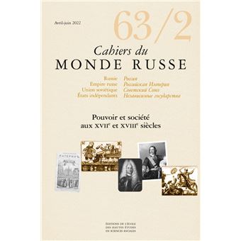 Cahiers du monde russe n°63/2 - Varia -Pouvoir et société au